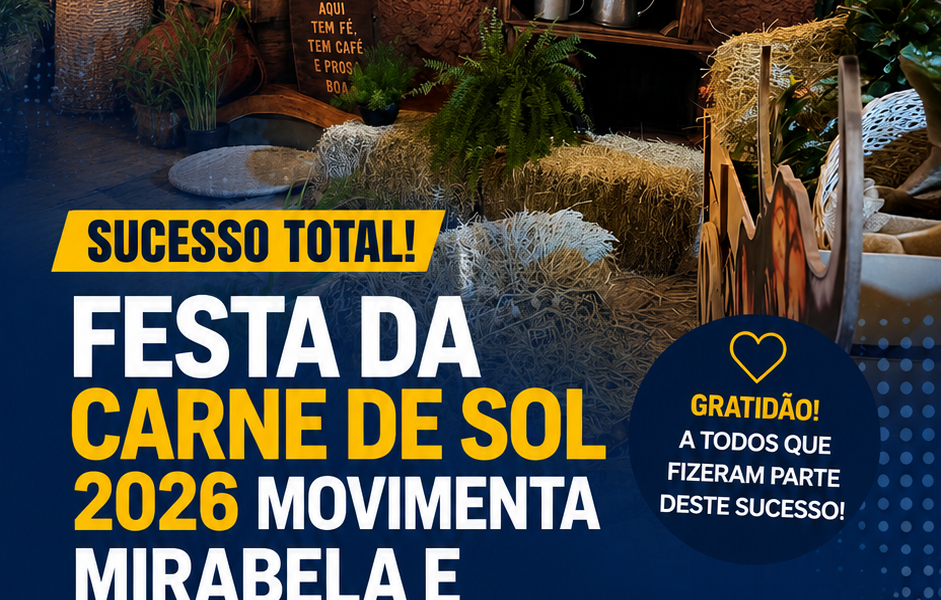 Festa da Carne de Sol 2026 de Mirabela MG